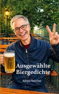 eBook: Ausgewählte Biergedichte