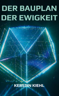 eBook: Der Bauplan der Ewigkeit