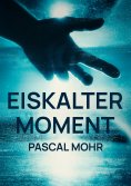 eBook: Eiskalter Moment
