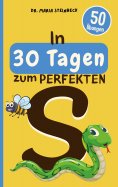 eBook: In 30 Tagen zum perfekten S