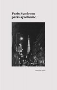 eBook: Paris Syndrom / Paris Syndrome