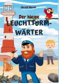 eBook: Der kleine Leuchtturmwärter