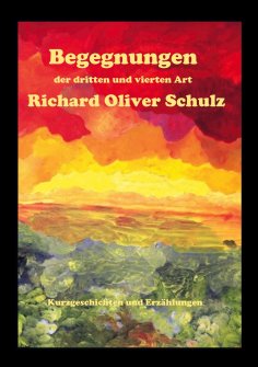 eBook: Begegnungen der dritten und vierten Art