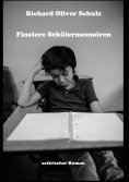 eBook: Finstere Schülermemoiren