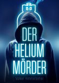 eBook: Der Heliummörder