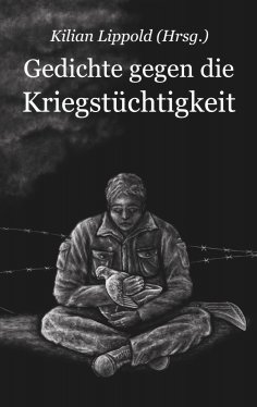eBook: Gedichte gegen die Kriegstüchtigkeit