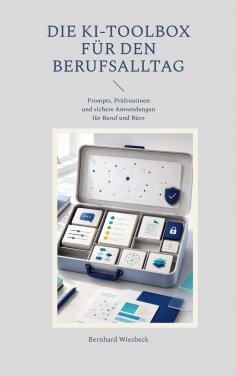 eBook: Die KI-Toolbox für den Berufsalltag