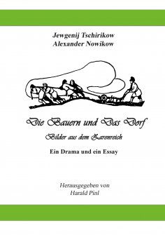 eBook: Die Bauern und Das Dorf