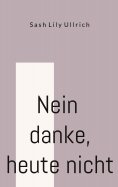 eBook: Nein danke, heute nicht