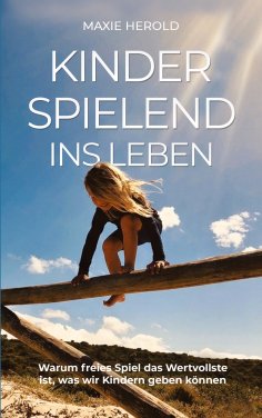 eBook: Kinderspielend ins Leben