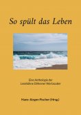 eBook: So spült das Leben