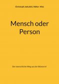 eBook: Mensch oder Person