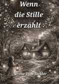 ebook: Wenn die Stille erzählt