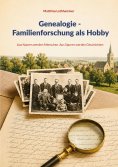 eBook: Genealogie - Familienforschung als Hobby