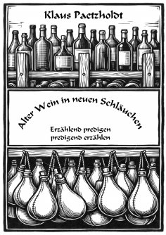 eBook: Alter Wein in neuen Schläuchen