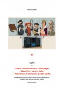 eBook: AI/KI =  Grimm + Münchhausen + Eulenspiegel + Lügenfritz + nackter Kaiser  + Kartenhaus im Dienst de