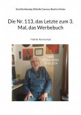 ebook: Die Nr. 113, das Letzte zum 3. Mal, das Werbebuch