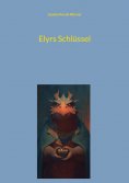 ebook: Elyrs Schlüssel