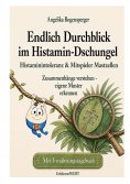 ebook: Endlich Durchblick im Histamin-Dschungel