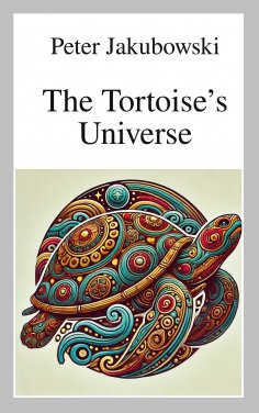 ebook: The Tortoise's Universe