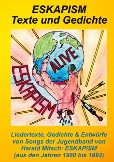 ebook: ESKAPISM - Texte und Gedichte