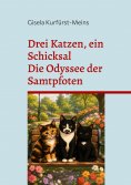 eBook: Drei Katzen, ein Schicksal
