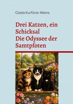 eBook: Drei Katzen, ein Schicksal