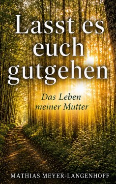 eBook: Lasst es euch gutgehen
