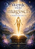 eBook: Werde wieder magisch