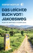 ebook: Das leichte Buch von meinem Jakobsweg