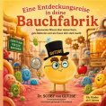 eBook: Eine Entdeckungsreise in deine Bauchfabrik