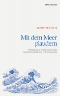 eBook: In die Ferne, in die Tiefe