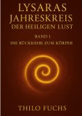 ebook: Lysaras Jahreskreis der heiligen Lust