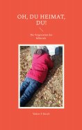 eBook: Oh, du Heimat, du!