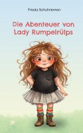 eBook: Die Abenteuer von Lady Rumpelrülps