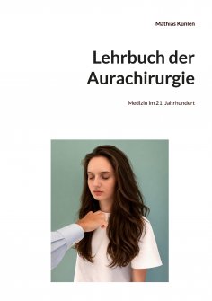 ebook: Lehrbuch der Aurachirurgie