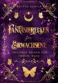 ebook: Fantasiereisen für Erwachsene