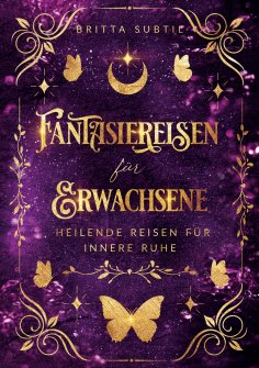 ebook: Fantasiereisen für Erwachsene