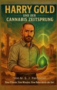ebook: Harry Gold Und Der Cannabis Zeitsprung