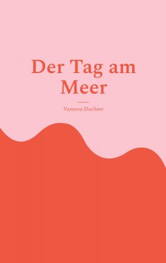 eBook: Der Tag am Meer