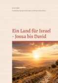 eBook: Eine Bibelübertragung mit Erklärungen und Hintergrundinfos