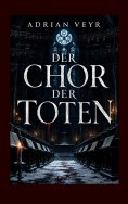 eBook: Der Chor der Toten