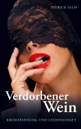 ebook: Verdorbener Wein