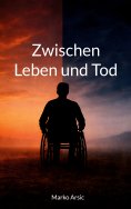 ebook: Zwischen Leben und Tod