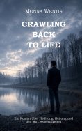 eBook: Crawling Back to Life