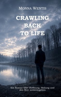 eBook: Crawling Back to Life