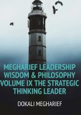 ebook: MEGHARIEF LEADERSHIP Wisdom & Philosophy                                                            