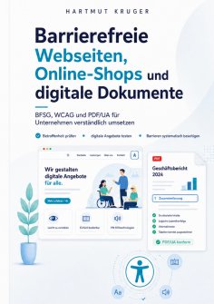 eBook: Barrierefreie Webseiten, Online-Shops und digitale Dokumente