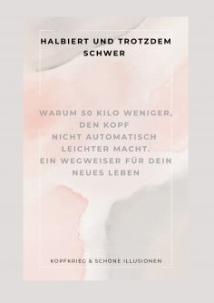 eBook: Halbiert und trotzdem schwer