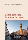 eBook: Mitte der Stadt - Inmitten der Stadt